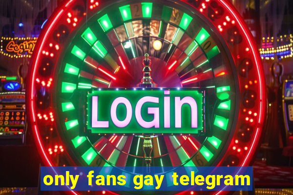 only fans gay telegram